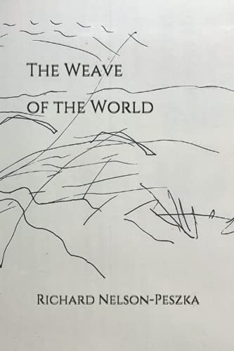The Weave of the World