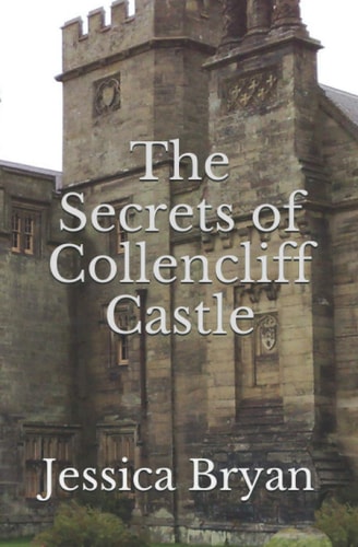 The Secrets of Collencliff Castle