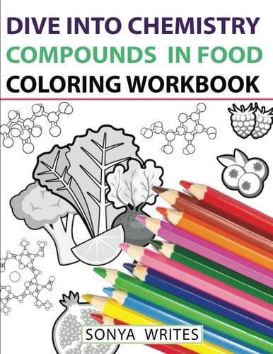 Dive Into Chemistry Compounds in Food Coloring Workbook