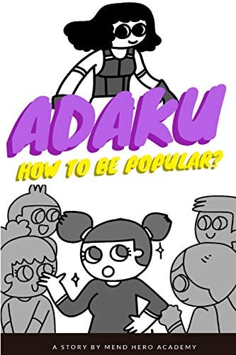 Adaku How to Be Popular?