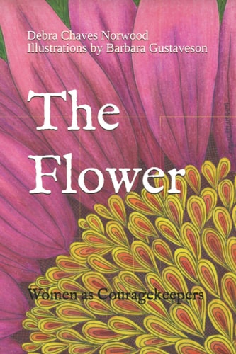 The Flower Women as Couragekeepers