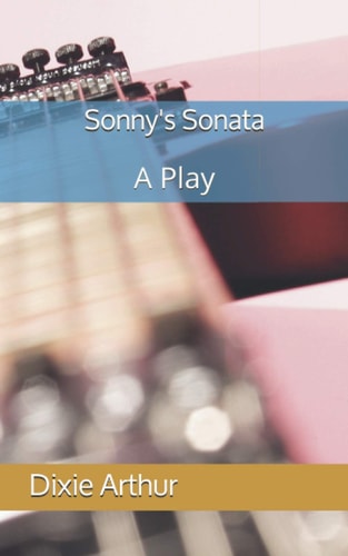 Sonny's Sonata A Play