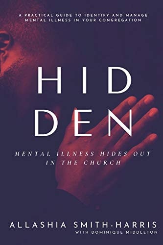 Hidden Mental Illness Hides Out in the Church