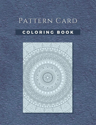 Pattern Card Coloring Book Geometric Coloring Book, Mandala Coloring Book, 8.5"x11", Tarot Coloring Book, Beautiful Pattern Coloring Book, Pattern Coloring Book For Adults