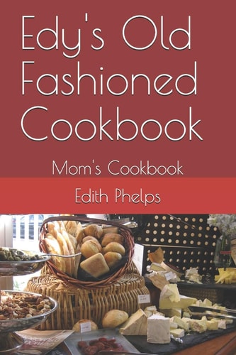 Edy's Old Fashioned Cookbook Mom's Cookbook