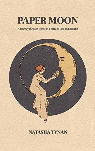 Paper Moon A Journey Through Words to a Place of Love and Healing