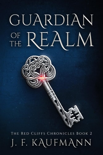 Guardian of the Realm The Red Cliffs Chronicles Book 2