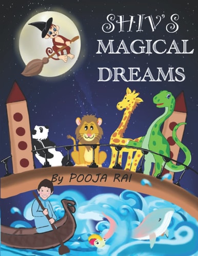 Shiv's Magical Dreams