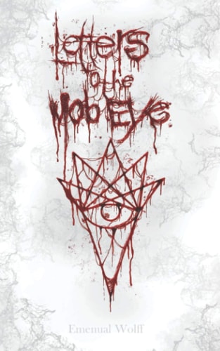 Letters to the Mob Eye