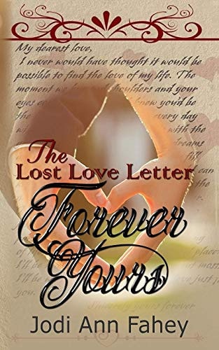 The Lost Love Letter Forever Yours