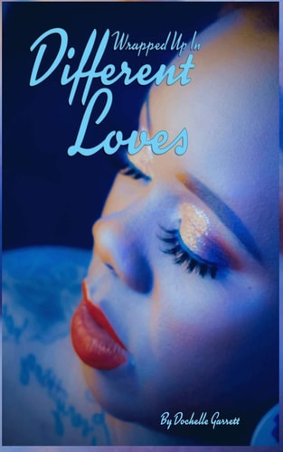 Wrapped Up In Different Loves