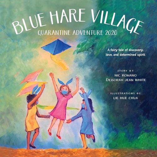 Blue Hare Village Quarantine Adventure 2020