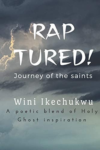 Raptured! Journey of the Saints