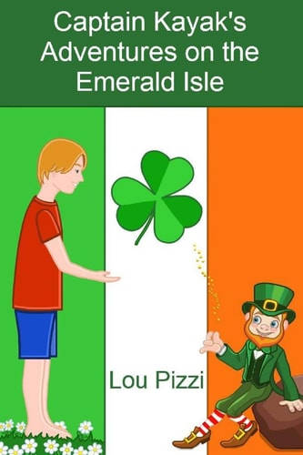 Captain Kayak's Adventures on the Emerald Isle