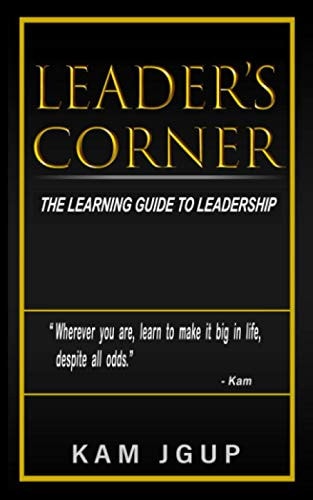 Leader's Corner The Learning Guide to Leadership