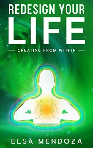 Redesign Your Life Creating From Within