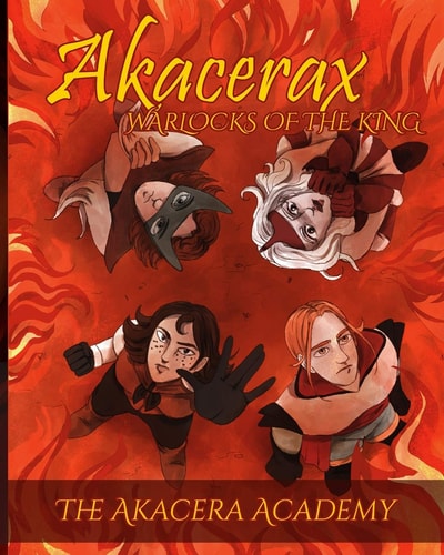 Akacerax Warlocks of the King