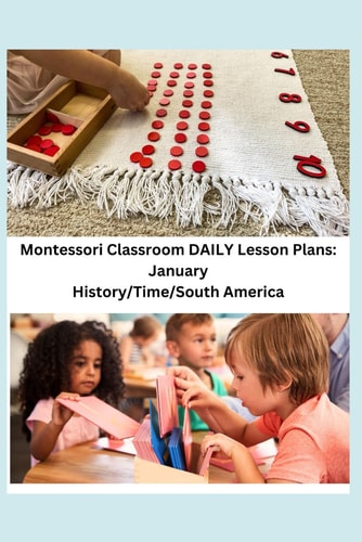 MONTESSORI CLASSROOM DAILY LESSON PLANS January
