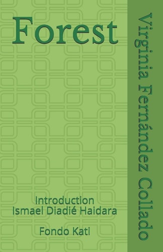 Forest Introduction by Ismael Diadié Haidara