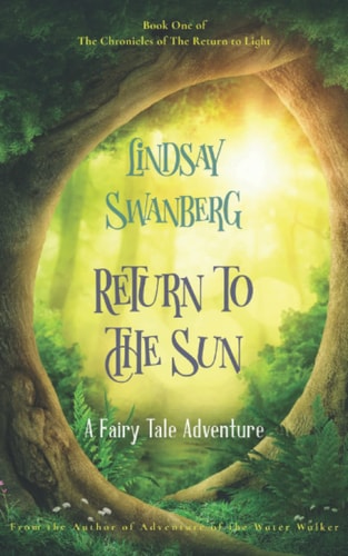 Return to the Sun A Fairy Tale Adventure