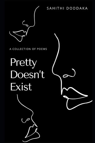 Pretty Doesn't Exist A Collection of Poems