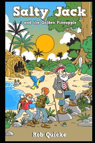 Salty Jack and the Golden Pineapple