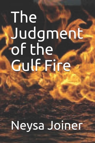 The Judgment of the Gulf Fire