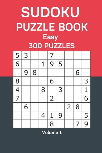 Sudoku Puzzle Book Easy 300 Puzzles Volume 1
