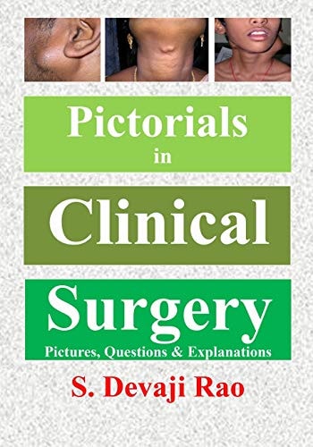 Pictorials in Clinical Surgery (Pictures, Questions, Explanations)