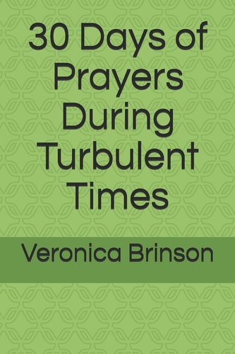 30 Days of Prayers During Turbulent Times