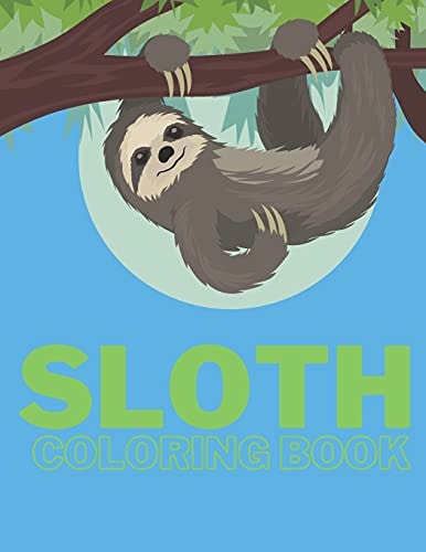 Sloth Coloring Book 40 Cute Sloths Drawings!