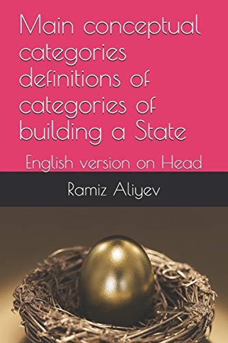 Main Conceptual Categories Definitions of Categories of Building a State English Version on Head