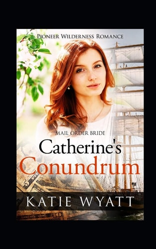 Catherine's Conundrum