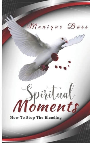 Spiritual Moments How to Stop the Bleeding