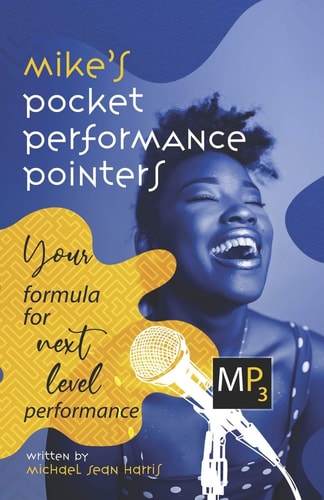 Mike's Pocket Performance Pointers Your Formula for Next Level Performance