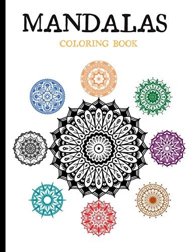 MANDALAS Coloring Book Relaxing, Anti-stress - Mindfulness Meditation Experience. US Version.