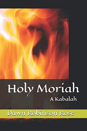 Holy Moriah A Kabalah
