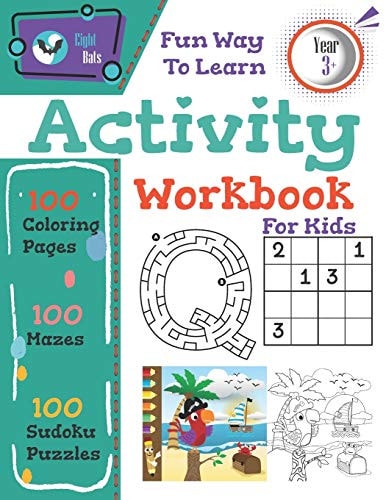 Fun Way To Learn Activity Workbook For Kids Cool And Fun Mega Puzzles Book,100 Mazes,100 Coloring Pages,100 Sudoku Puzzles, Holiday Activity Book for Girls and Boys, For Kindergarten and School Level, For Ages 3 and Up