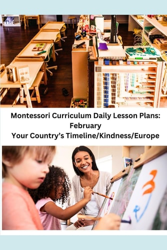 MONTESSORI CURRICULUM DAILY LESSON PLANS February