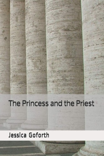 The Princess and the Priest