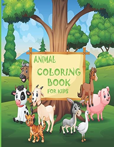 Animal Coloring Book for Kids Activities for Toddlers, Preschoolers, Boys & Girls Ages 3 - 8 Paperback With 8.5 X 11 Inche, 40 Pages
