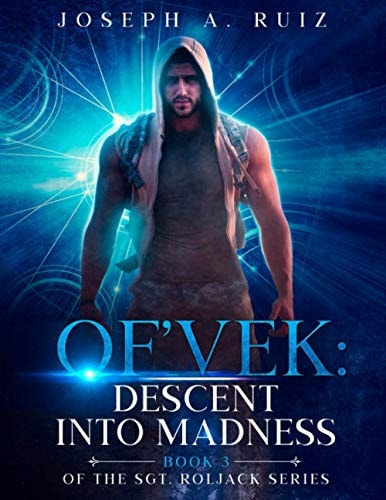 Of'vek Descent Into Madness