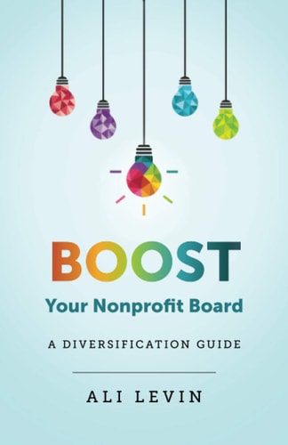 Boost Your Nonprofit Board A Diversification Guide: Board Diversity