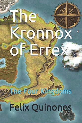 The Kronnox of Errex The Four Kingdoms