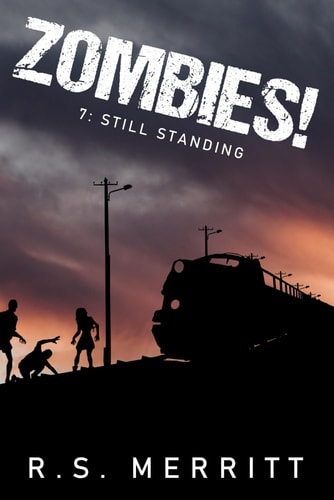 Zombies! Book 7: Still Standing