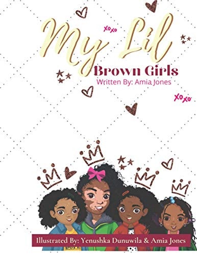 My Lil' Brown Girls