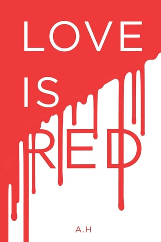 Love Is Red