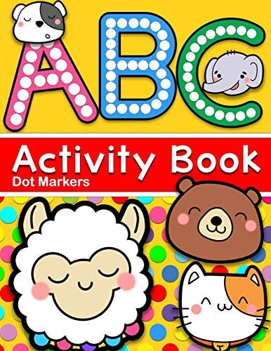 ABC Dot Markers Activity Book Animals Coloring and Tracing Capital Letters Alphabet a to Z for Kids