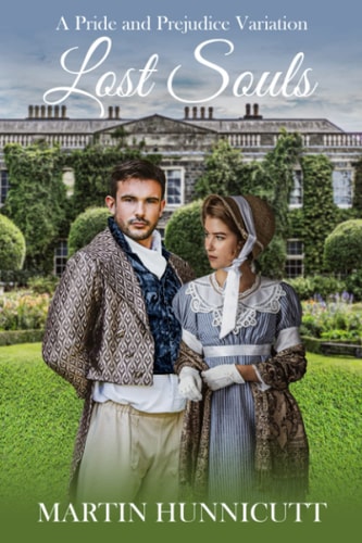Lost Souls A Pride & Prejudice Variation