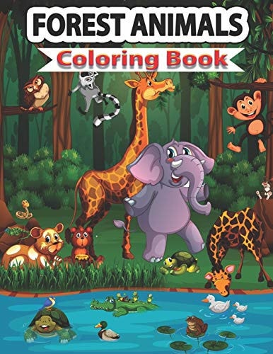 Forest Animals Coloring Book Cozy Forest Animals Coloring Pages for Kids & Adults
